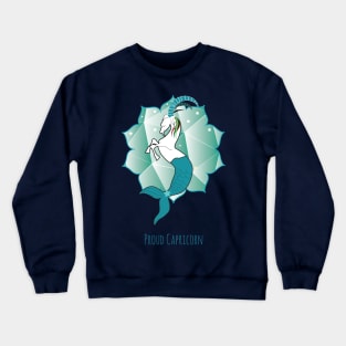 Proud Capricorn Crewneck Sweatshirt